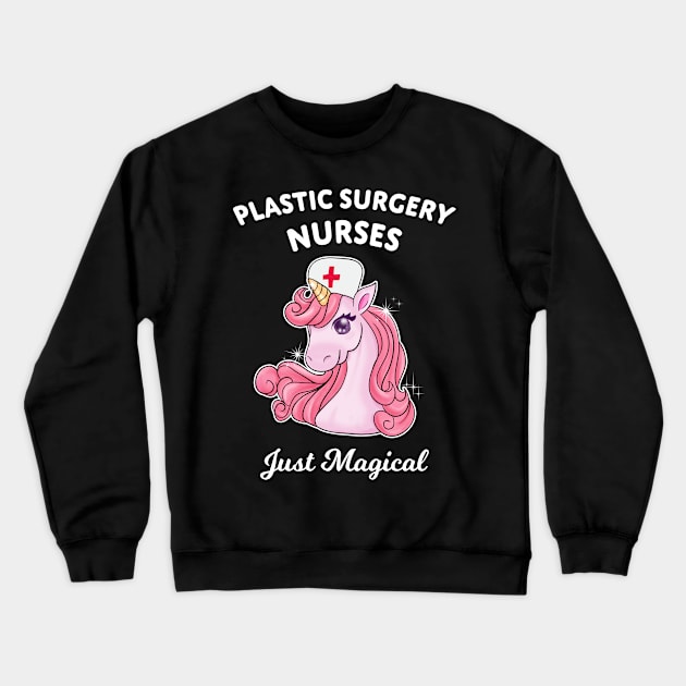 Plastic Surgery Nurses Just Magical Unicorn Gift Crewneck Sweatshirt by Dr_Squirrel